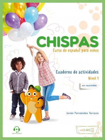 Chispas. Nivel 1. Cuaderno de actividades