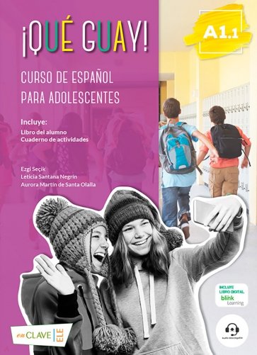 ¡Qué guay! A1.1. Curso de español