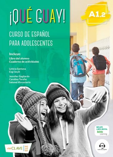 ¡Qué guay! A1.2. Curso de español