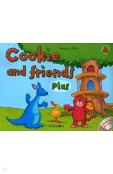 Обложка книги Cookie and Friends. A. Classbook Plus Pack (+CD), Reilly Vanessa