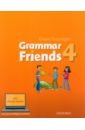 Flannigan Eileen Grammar Friends. Level 4. Student's Book flannigan eileen grammar friends level 3 teacher s book