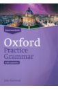 Eastwood John Oxford Practice Grammar. Updated Edition. Intermediate. With Key романова л практическая грамматика английского языка english grammar in practice