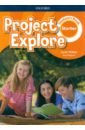 Shipton Paul, Phillips Sarah Project Explore. Starter. Student's Book begg amanda project explore starter teacher s pack dvd