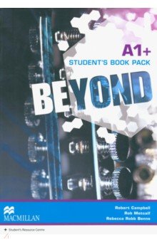 Campbell Robert - Beyond. A1+. Student's Book Pack