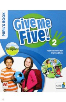 Shaw Donna, Ramsden Joanne - Give Me Five! Level 2. Pupil's Book Pack with Navio App