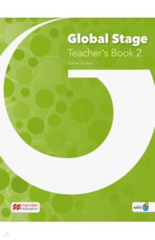 

Global Stage. Level 2. Teacher's Book with Navio App