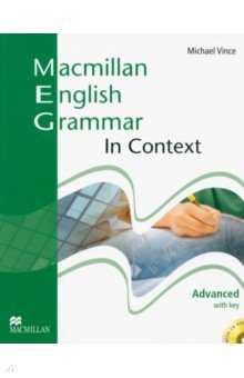 Macmillan English Grammar in Context. Advanced. Student's book with key +CD