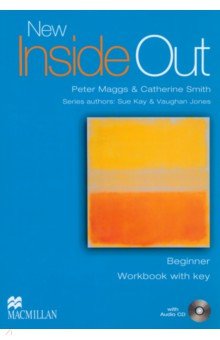 Maggs Peter, Smith Catherine - New Inside Out. Beginner. Workbook with key +CD