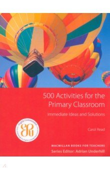 Обложка книги 500 Activities for the Primary Classroom, Read Carol