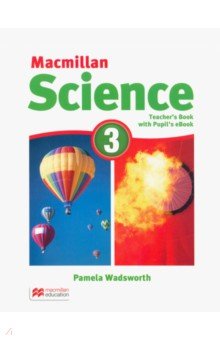 Macmillan Science. Level 3. Teacher s Book with Student eBook