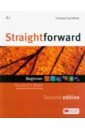 Clandfield Lindsay Straightforward. Beginner. Second Edition. Student's Book with eBook clandfield lindsay hadfield jill interaction online