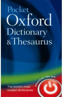 Pocket Oxford Dictionary and Thesaurus. Second Edition