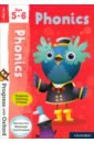 Undrill Fiona Phonics. Age 5-6 robinson kate phonics at home help your child with letters and sounds
