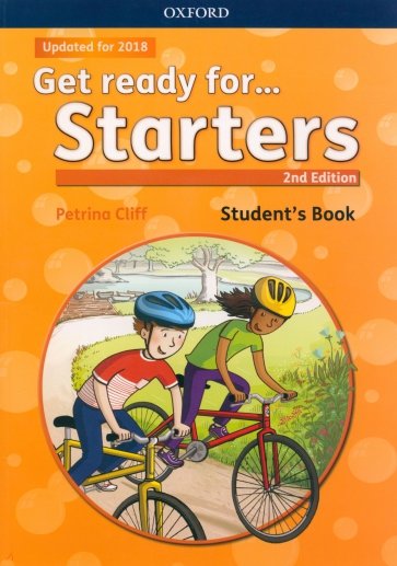 Get ready for... Starters. Second Edition. Student's Book with downloadable audio
