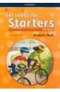 Cliff Petrina Get ready for... Starters. Second Edition. Student's Book with downloadable audio greenwell jessica get ready for school activity book