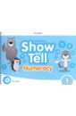 Osvath Erika Show and Tell. Second Edition. Level 1. Numeracy Book harper kathryn whitfield margaret pritchard gabby show and tell second edition level 3 activity book