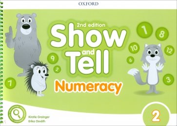 Show and Tell. Second Edition. Level 2. Numeracy Book