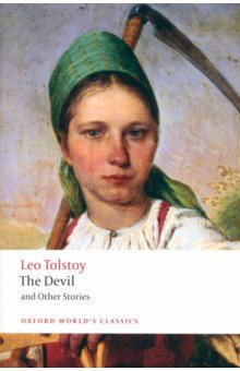 Tolstoy Leo - The Devil and Other Stories