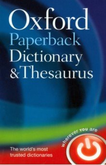 Oxford Paperback Dictionary & Thesaurus. Third Edition