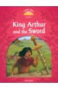 King Arthur and the Sword. Level 2 white t h sword in the stone