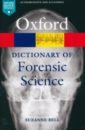 Bell Suzanne A Dictionary of Forensic Science