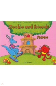 Cookie and Friends. Starter. Classbook