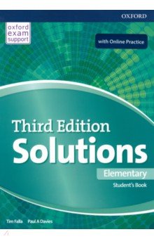 Обложка книги Solutions. Third Edition. Elementary. Student's Book and Online Practice Pack, Falla Tim, Davies Paul A