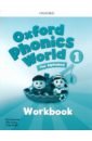 Schwermer Kaj, Chang Julia, Wright Craig Oxford Phonics World. Level 1. Workbook schwermer kaj chang julia wright craig oxford phonics world level 3 student book with student cards and app
