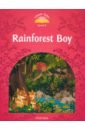 Rainforest Boy. Level 2 love stories