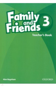 Family and Friends. Level 3. Teacher s Book