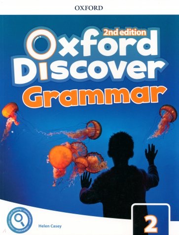 Oxford Discover. Second Edition. Level 2. Grammar Book