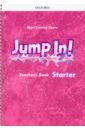 Ocete Mari Carmen Jump In! Starter. Teacher's Book