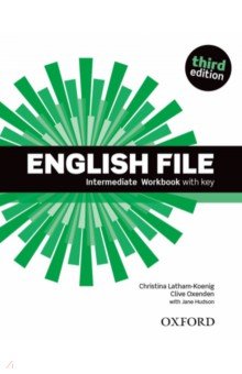 English File. Third Edition. Intermediate. Workbook with key