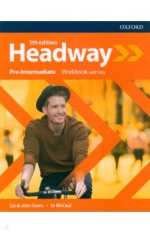 Обложка книги Headway. Fifth Edition. Pre-Intermediate. Workbook with Key, Soars Liz, Soars John, McCaul Jo