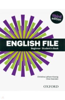 English File. Third Edition. Beginner. Student's Book