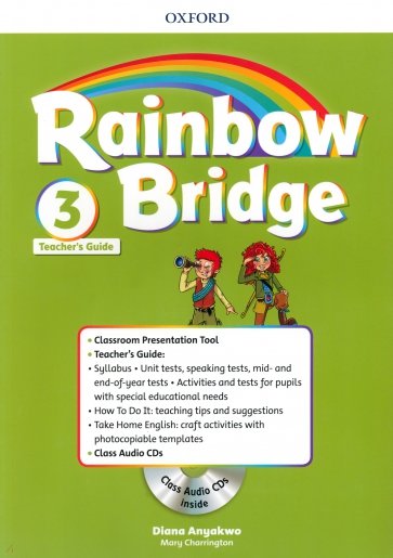 Rainbow Bridge. Level 3. Teachers Guide Pack +CD