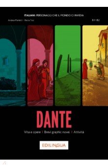 Dante. Vita e opere, Brevi graphic novel, Attivita. Livello B1 + , B2