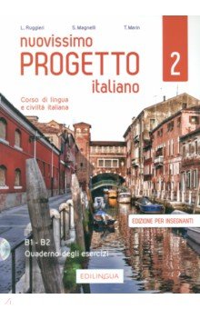Nuovissimo Progetto italiano 2. Quaderno degli esercizi. Edizione per insegnanti (+CD)