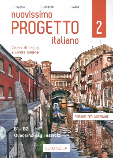 Nuovissimo Progetto italiano 2. Quaderno degli esercizi, edizione per insegnanti (+2CD)