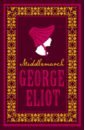Eliot George Middlemarch eliot george selected novels of george eliot