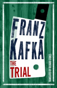 Kafka Franz - The Trial