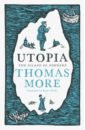 More Thomas Utopia or The Island of Nowhere katharina roters utopia and collape