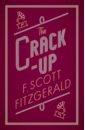 Fitzgerald Francis Scott The Crack-Up vannotes bendy crack up comics collection