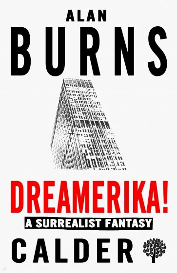 Dreamerika! A Surrealist Fantasy