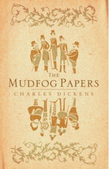 

The Mudfog Papers