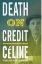 Celine Louis-Ferdinand Death on Credit