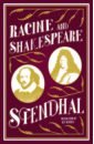 Stendhal Racine and Shakespeare цена и фото