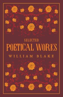 Blake William - Selected Poetical Works