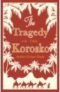 frayn michael towards the end of the morning Doyle Arthur Conan The Tragedy of the Korosko