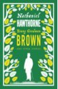 Hawthorne Nathaniel Young Goodman Brown and Other Stories the evil guest